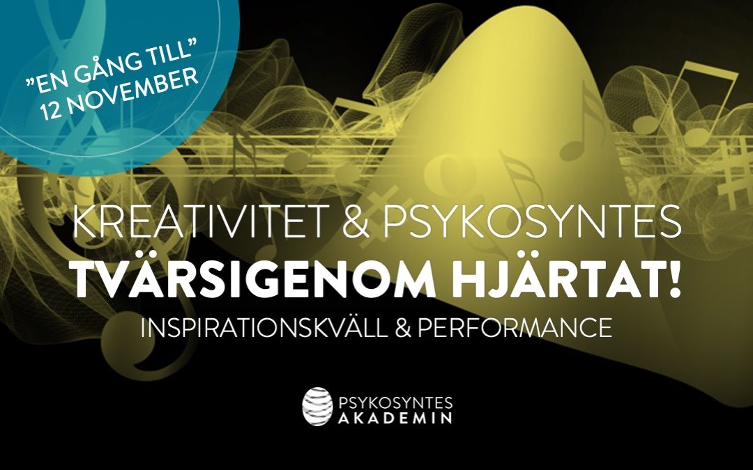 Kreativitet & Psykosyntes: Tvärsigenom hjärtat! (en gång till 12 november)